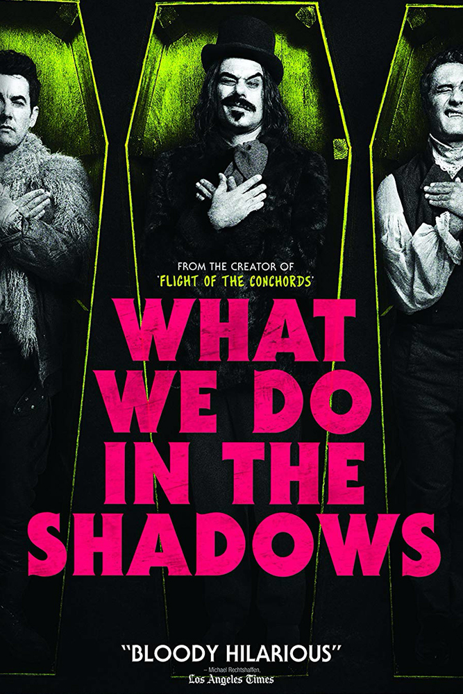 What We Do in the Shadows