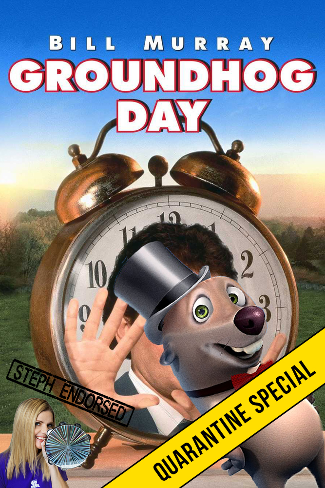 Groundhog Day