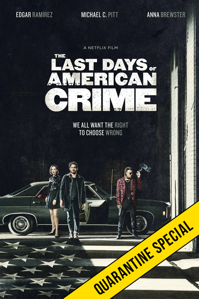 The Last Days of American Crime