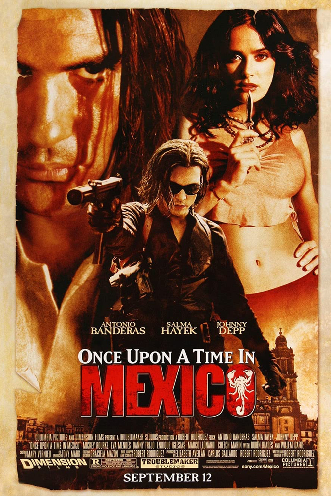 Once Upon a Time in Mexico